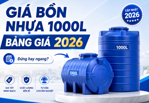 Bồn nước nhựa 1000 lít giá bao nhiêu? Bảng giá 2026