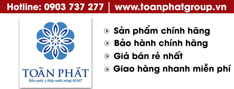 Toàn Phát- NPP bồn nước chính hãng